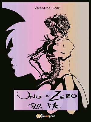 cover image of Uno a zero per me